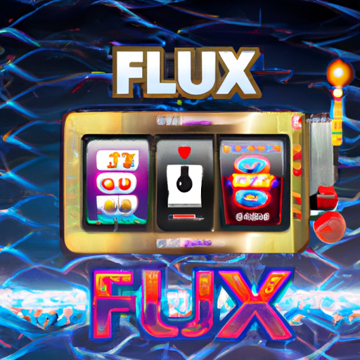 Flux Slot Online,Flux Slot Game